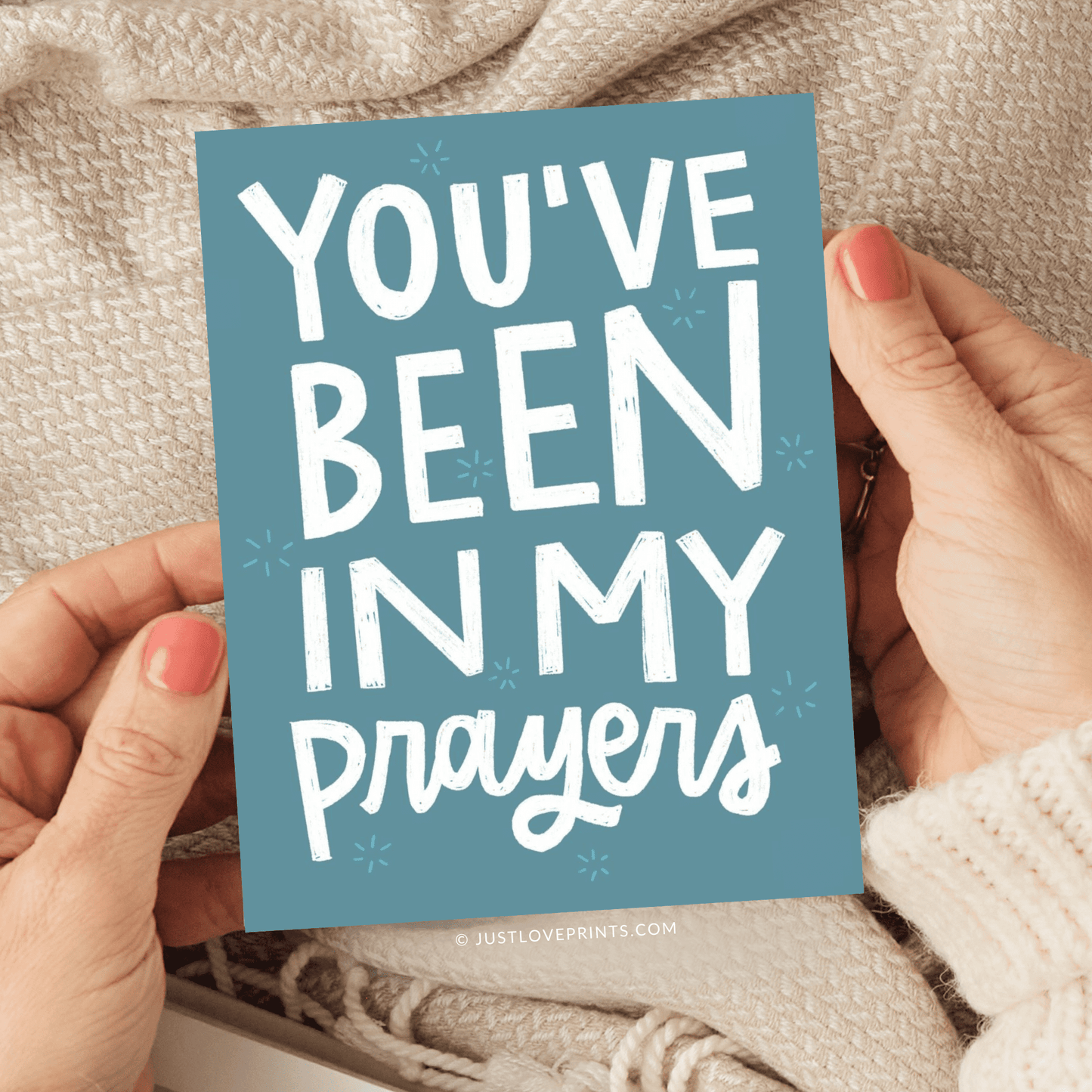 You've Been In My Prayers Greeting Card