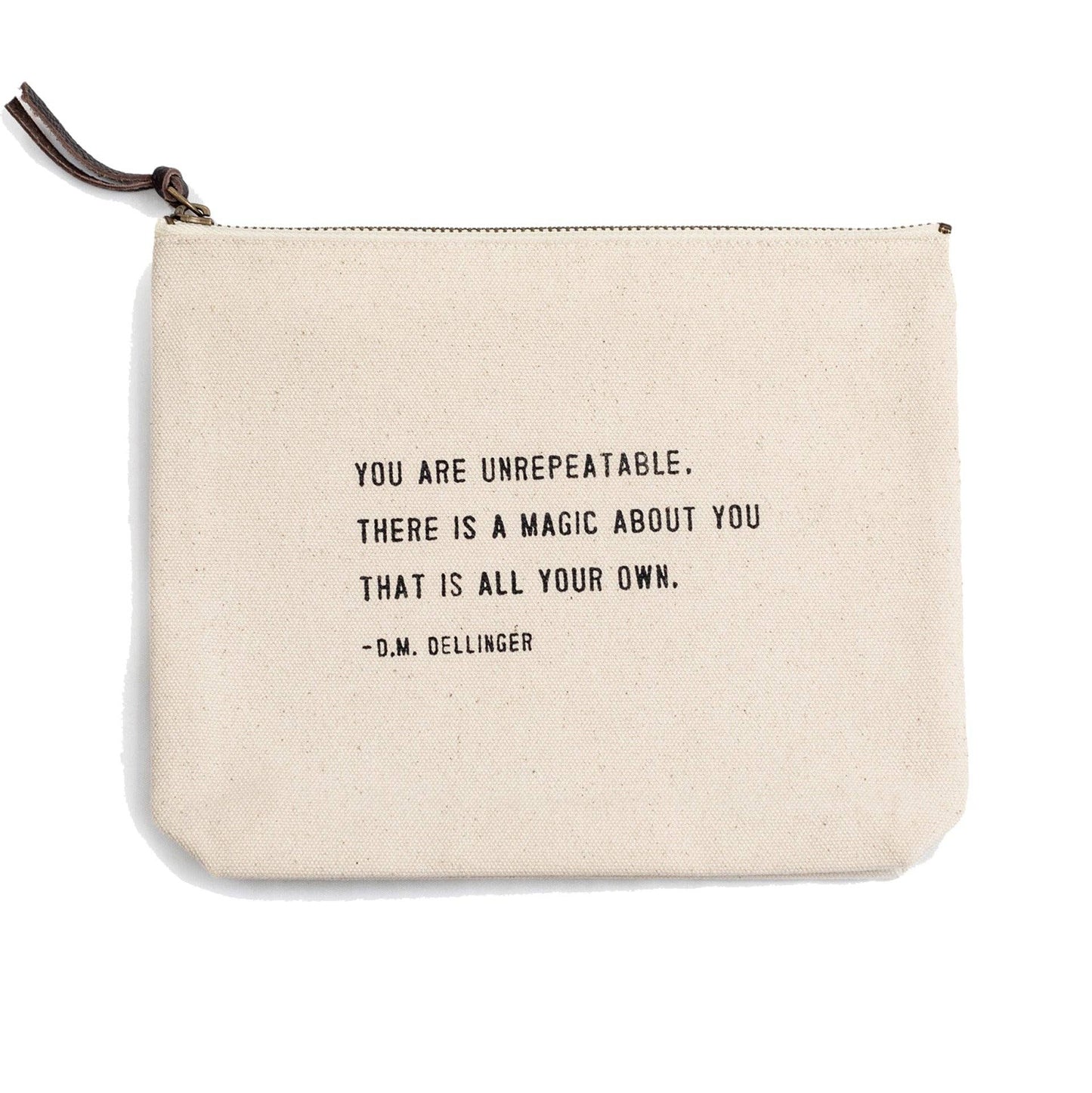 You Are Unrepeatable (D.M. Dellinger) Canvas Zip Bag 8.5"x7.5"