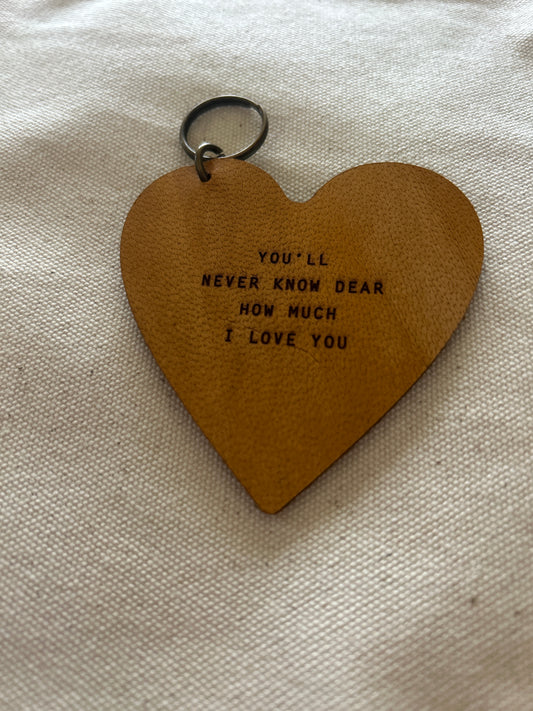 "You'll Never Know Dear" -  Leather Heart Keychain