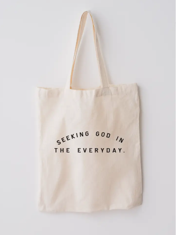 Seeking God Everyday Tote