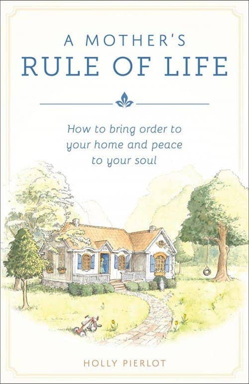 Mother's Rule of Life